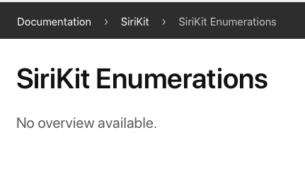 A screenshot of the entirety of Apple's SiriKit Enumerations documentation - 'no overview available'